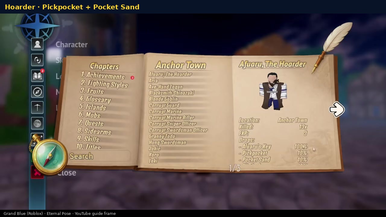 Afuaru the Hoarder Logbook drops for Pickpocket and Pocket Sand